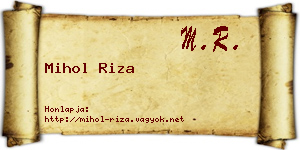Mihol Riza névjegykártya